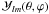 \hbox{$\mathcal{Y}_{lm}(\theta, \varphi)$}