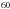 \hbox{${}^{60}$}