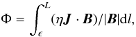 \begin{equation} \label{e_par.eq} \Phi = \int_\epsilon^L (\eta \JJ \cdot \BB)/|\BB| {\rm d}l, \end{equation}