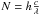 \hbox{$N=h\frac{c}{\lambda}$}
