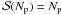 \hbox{${\cal S}(N_{\rm p})=N_{\rm p}$}