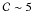 \hbox{${\cal C}\sim 5$}