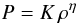 \begin{eqnarray} \label{EQN:POLYTROPIC} P = K\,\rho^{\eta} \end{eqnarray}