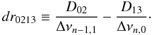 \begin{equation} dr_{0213}\equiv\frac{D_{02}}{\Delta\nu_{n-1,1}}-\frac{D_{13}}{\Delta\nu_{n,0}}\cdot \label{tool} \end{equation}