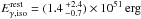 \hbox{$\Erest = \oof{(1.4\,^{+2.4}_{-0.7})}{51}\,\mathrm{erg}$}
