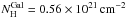\hbox{$N^{\rm Gal} _{\rm H} = 0.56\times 10^{21}\,\rm{cm}^{-2}$}