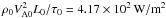 \hbox{$\rho_{0} V_{{\rm A}0}^{2} L_{0}/ \tau_{0}= 4.17 \times 10^{2}\,{\rm W/m}^{2} $}
