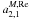 \hbox{$a_{2,1}^{M,\rm Re}$}