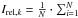 \hbox{$I_{{\rm rel},k} = \frac{1}{N} \cdot \sum _{i=1}^N$}