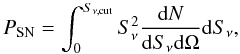 \begin{equation} P_{\rm SN} = \int_0^{S_{\nu,{\rm cut}}} S_\nu^2\frac{{\rm d}N}{{\rm d}S_\nu {\rm d}\Omega} {\rm d}S_\nu, \end{equation}