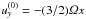 \hbox{$u_y^{(0)}=-(3/2)\varOmega x$}