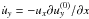 \hbox{$\dot{u}_y=-u_x \dpa u_y^{(0)}/\dpa x$}