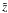 \hbox{$\tilde{z}$}