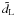 \hbox{$\tilde{d}_{\rm L}$}