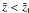 \hbox{$\tilde{z} < \tilde{z}_{\rm t}$}