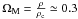 \hbox{$\Om_{\rm M} = \frac{\rh}{\rh_{\rm c}} \simeq 0.3$}