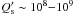 \hbox{$Q_{\rm s}^{\prime} \sim 10^{8}{-}10^{9}$}