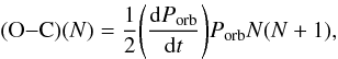 \begin{equation} ({\rm O}{-}{\rm C}) (N) = \frac{1}{2} \Bigg(\frac{{\rm d}P_{\rm orb}}{{\rm d}t}\Bigg)P_{\rm orb} N (N+1), \label{o-c_dep} \end{equation}