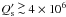 \hbox{$Q_{\rm s}^{\prime} \gtsim 4 \times 10^{6}$}