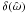 \hbox{$\delta(\hat{\omega})$}