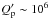 \hbox{$Q^{\prime}_{\rm p} \sim 10^{6}$}