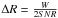 \hbox{$\Delta R=\frac{W}{2SNR}$}