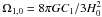 \hbox{$\Omega_{1,0}= 8 \pi G C_{1}/3H_0^2$}