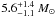 \hbox{$5.6^{+1.4}_{-1.1}~M_{\odot}$}