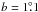 \hbox{$b=1\fdg1$}