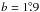 \hbox{$b=1\fdg9$}