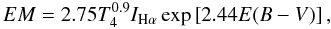 \begin{equation} \label{em} EM = 2.75T_4^{0.9}I_{\rm H\alpha}\exp\left[2.44E(B-V)\right], \end{equation}