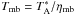 \hbox{$T_{\rm mb}=T_{\rm A}^*/\eta_{\rm mb}$}