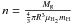 \hbox{$n = \frac{M_{\rm g}}{\frac{4}{3}\pi R^3\mu_{\rm H_2} m_{\rm H}}$}