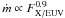 \hbox{$\dm \propto F_\mathrm{X/EUV}^{0.9}$}