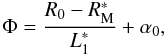 \begin{equation} \Phi = \frac{R_0-R_{\mathrm M}^*}{L_1^*}+\alpha_0, \label{eq:phi} \end{equation}