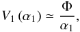 \appendix \setcounter{section}{2} \begin{equation} V_1\left(\alpha_1\right) \simeq \frac{\Phi}{\alpha_1}, \label{eq:V1_altfin} \end{equation}