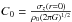\hbox{$C_{0}=\frac{\sigma_z(r=0)}{\rho_{0}(2\pi G)^{1/2}}$}