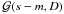 \hbox{$\mathcal{G}(s-m,D)$}