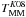 \hbox{$T_{\rm MM}^{K08}$}