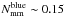\hbox{$N_{\rm mm}^{\rm blue}\sim 0.15$}