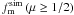 \hbox{$f_{\rm m}^{\rm sim}\,(\mu \geq 1/2)$}
