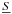 \hbox{$\underline{S}$}