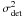 \appendix \setcounter{section}{1} \hbox{$\sigma_{\rm det}^2$}
