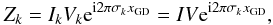 \appendix \setcounter{section}{2} \begin{equation} Z_k = I_k V_k {\rm e}^{{\rm i} 2\pi \sigma_k x_{\rm GD}} = I V {\rm e}^{{\rm i} 2\pi \sigma_k x_{\rm GD}} , \end{equation}