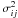 \appendix \setcounter{section}{3} \hbox{$\sigma^2_{ij}$}