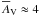 \hbox{$\overline{A}_\mathrm{V} \approx 4$}