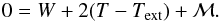 \begin{equation} 0 = W + 2(T-T_\mathrm{ext}) + \cal{M}. \label{eq:virialbalance} \end{equation}