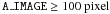 \hbox{$\mathtt{A\_IMAGE} \ge 100~{\rm pixel}$}