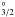 \hbox{$^{\circ}_{3/2}$}