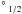 \hbox{$^{\circ}\,_{1/2}$}